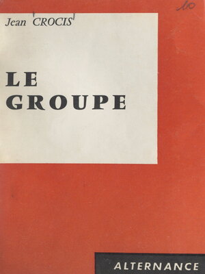 cover image of Le groupe